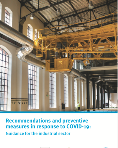 Recommendations and preventive measures in response to COVID-19: Guidance for the industrial sector